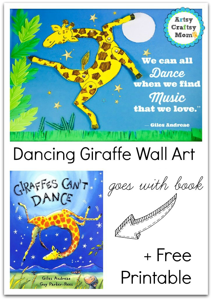 Giraffes Can’t Dance - Dancing Giraffe Wall Art - Artsy Craftsy Mom