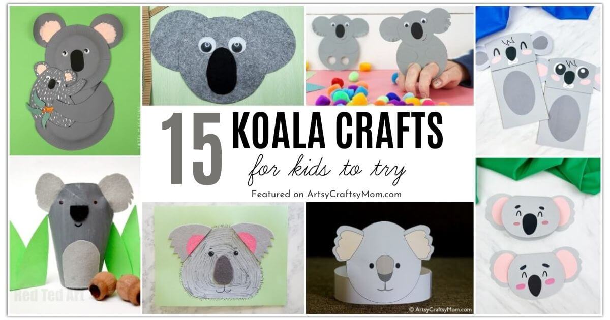You're sure to go 'Awww' on seeing these cute Koala Crafts we've gathered - perfect for Koala Day on 3rd May or Australia Day on 26th January!