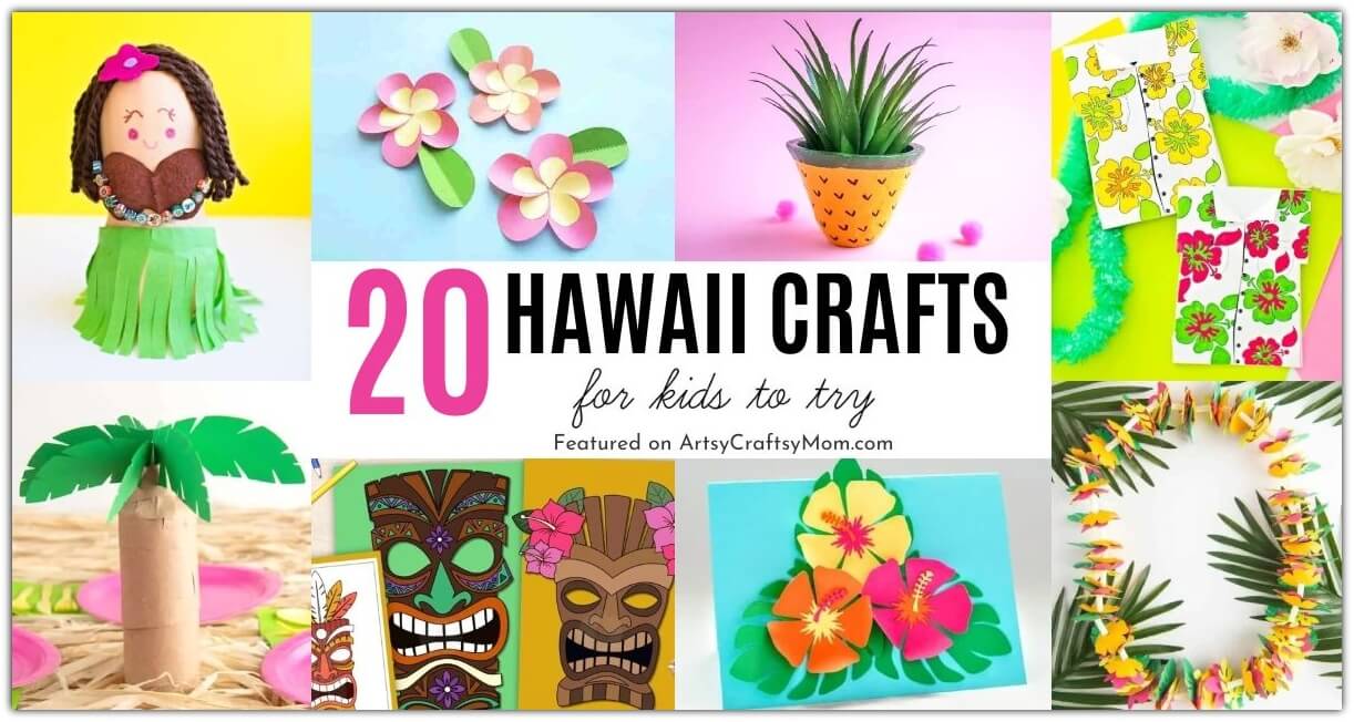 20 Heavenly Hawaii Crafts for Kids 24 Have fun this National Hawaii Day with colorful Hawaii Crafts for Kids! We've got leis, palm trees, surf boards & more to celebrate the 50th state!