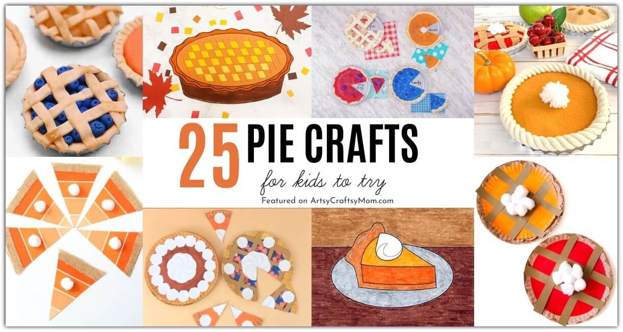 November is the month of fall, Thanksgiving, and pie! With days dedicated to pies this season, here are 25 delectable pie crafts and activities for fall!