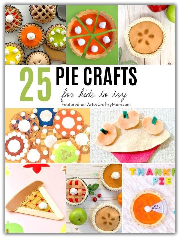 November is the month of fall, Thanksgiving, and pie! With days dedicated to pies this season, here are 25 delectable pie crafts and activities for fall!