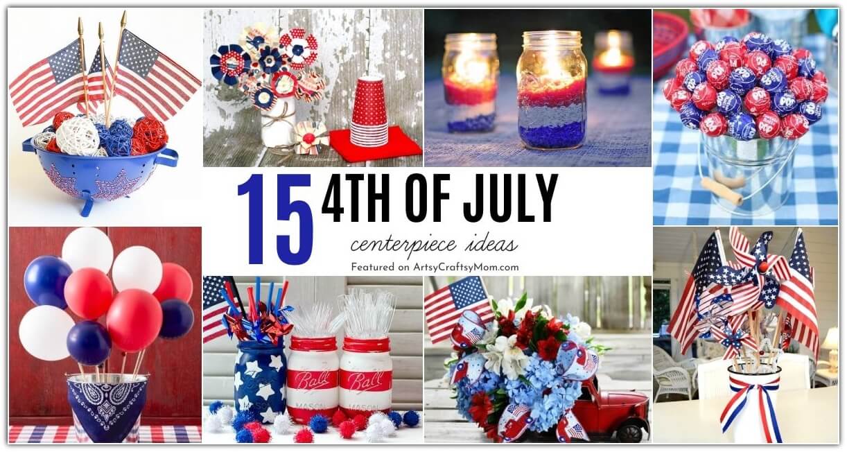 15 Easy Last-Minute 4th of July Centerpiece Decor Ideas 19 If you're having a party on the 4th of July, you certainly need an attractive table! Get it done quickly with these last-minute 4th of July Centerpiece Decor ideas!