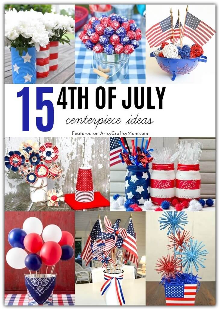 15 Easy Last-Minute 4th of July Centerpiece Decor Ideas 1 If you're having a party on the 4th of July, you certainly need an attractive table! Get it done quickly with these last-minute 4th of July Centerpiece Decor ideas!